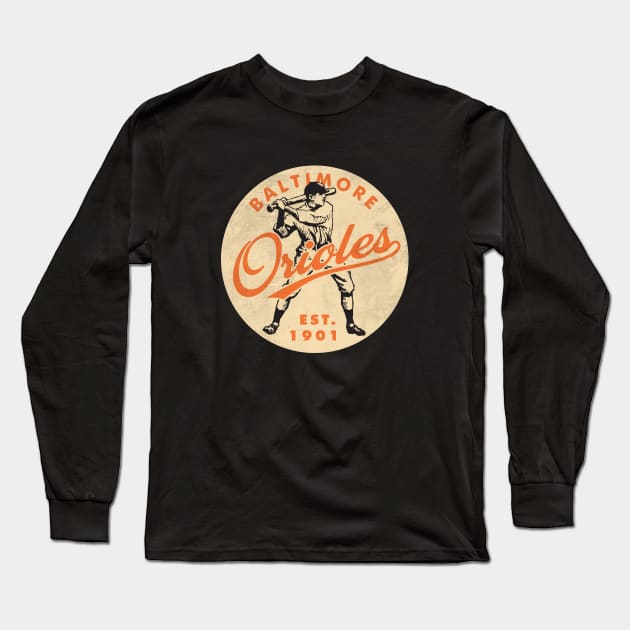 Old Style Baltimore Orioles by Buck Tee Long Sleeve T-Shirt by Buck Tee